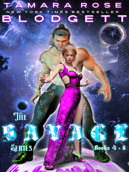 Title details for The Savage Series Book Bundle 4-6 by Tamara Rose Blodgett - Available